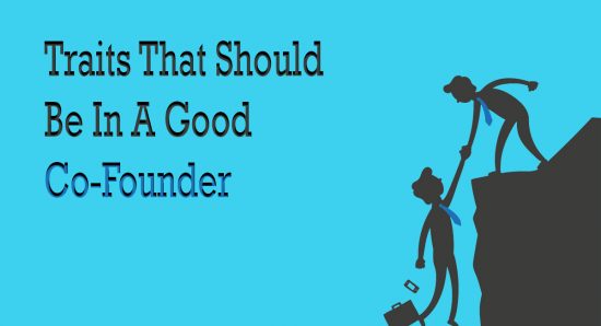 Top Traits in Personality of a Start-Up Co-founder