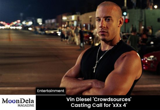 Vin Diesel Casting Call for xXx 4: Teaser, Trailer, Release Date