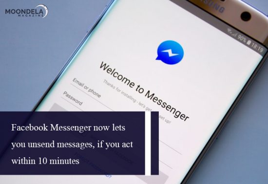 Facebook Messenger now lets you unsend messages, if you act within 10 minutes
