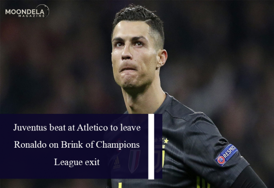 Juventus beat at Atletico to leave Ronaldo on Brink of Champions League exit