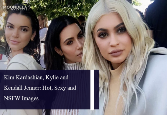 Hot, Sexy Kim Kardashian, Kylie Pictures, Video, Images Gallery