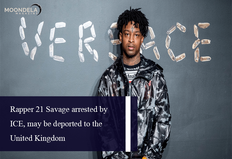 Rapper 21 Savage arrested by ICE, may be deported to the United Kingdom