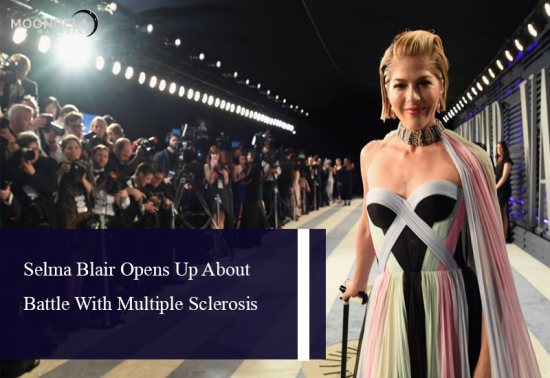 Selma Blair Opens Up About Battle With Multiple Sclerosis