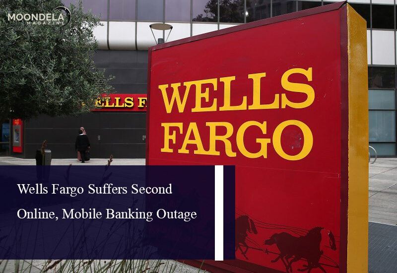 Wells Fargo Suffers Second Online, Mobile Banking Outage