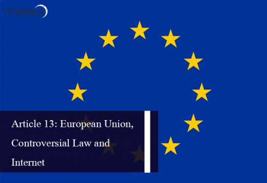 Article 13: European Union, Controversial Law and Internet