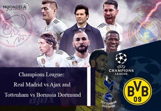 Champions League: Real Madrid vs Ajax and Tottenham vs Borussia Dortmund