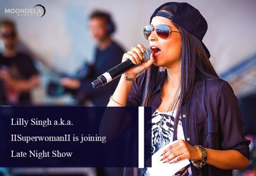 Lilly Singh a.k.a. IISuperwomanII is joining Late Night Show