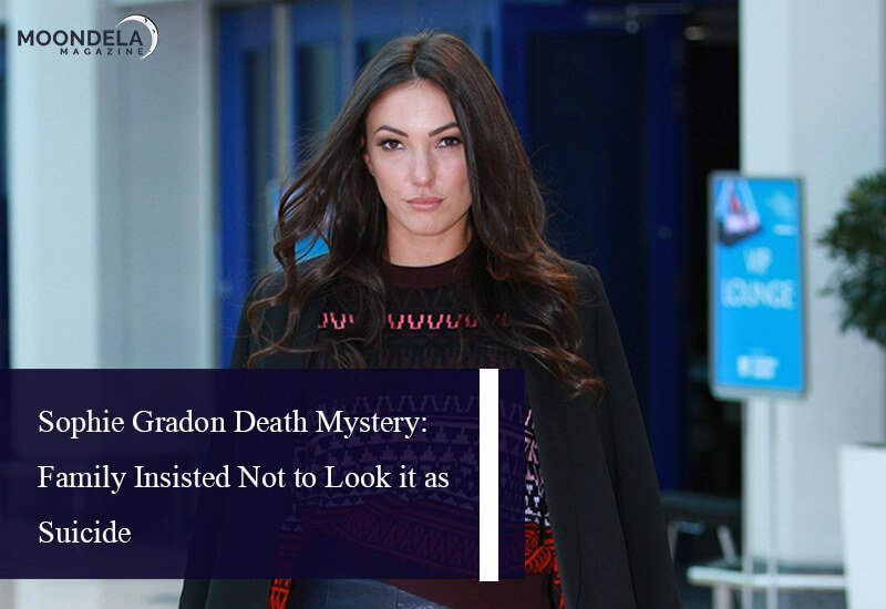 Sophie Gradon Death Mystery