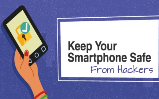 Keeping Your Smartphone Safe from a Hacking